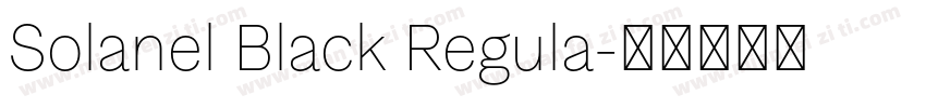 Solanel Black Regula字体转换